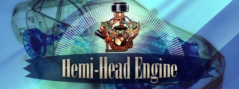 How It Works: Hemi-Head Engine